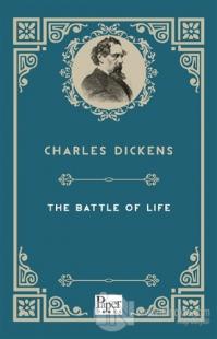 The Battle of Life Charles Dickens