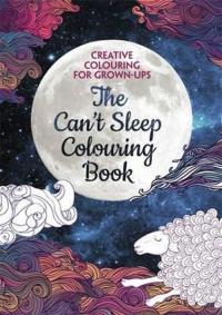 The Can't Sleep Colouring Book Various
