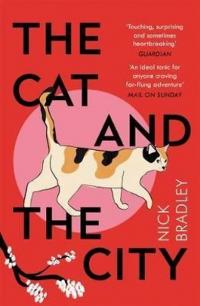 The Cat and The City: 'Vibrant and accomplished' David Mitchell Nick B