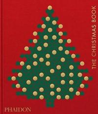 The Christmas Book (Ciltli) Phaidon Editors