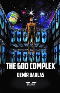 The God Complex Demir Barlas