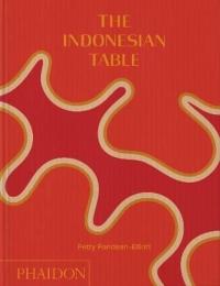 The Indonesian Table (Ciltli) Petty Pandean - Elliott