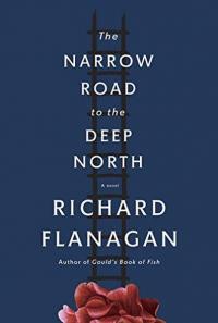 The Narrow Road to the Deep North (Ciltli) Richard Flanagan