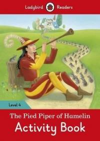 The Pied Piper Activity Book  Ladybird Readers Level 4