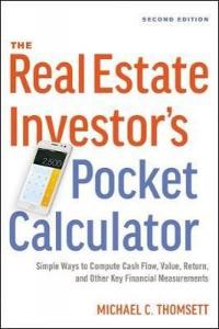 The Real Estate Investor's Pocket Calculator Michael Thomsettomsett