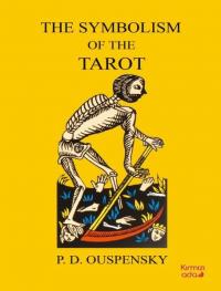 The Symbolism of the Tarot P.D. Ouspensky