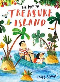 The Way To Treasure Island Lizzy Stewart
