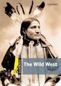 The Wild West John Escott