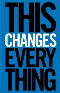 This Changes Everything: Capitalism vs. the Climate Naomi Klein