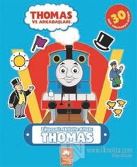 Thomas - Eğlenceli Aktivite Kitabı Kolektif