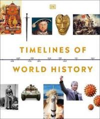 Timelines of World History (Ciltli)