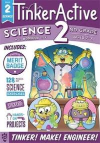 TinkerActive Workbooks: 2nd Grade Science Megan Hewes Butler