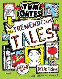Tom Gates 18: Ten Tremendous Tales (PB) Kolektif