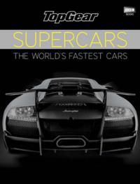 Top Gear Supercars: The World's Fastest Cars (Ciltli) BBC