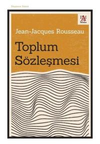 Toplum Sözleşmesi Jean - Jacques Rousseau