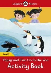 Topsy and Tim: Go to the Zoo Activity Book  Ladybird Readers Level 1