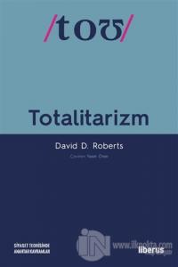 Totalitarizm David D. Roberts