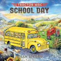 Tractor Mac School Day (Ciltli) Billy Steers