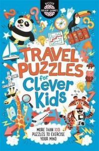 Travel Puzzles for Clever Kids (Buster Brain Games) Gareth Moore