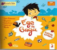 TRT Çocuk Ege ile Gaga Etkinlik Kitabım - 2 Kolektif