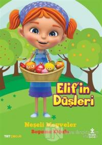 TRT Çocuk Elif'in Düşleri Neşeli Meyveler Boyama Kitabı Kolektif