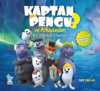 TRT Çocuk - Kaptan Pengu ve Arkadaşları 3 - Buz Mandası Efsanesi - Etkinlikli Hikaye Kitabı