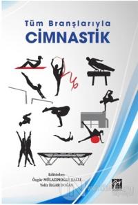 Tüm Branşlarıyla Cimnastik Yeliz İlgar Doğan