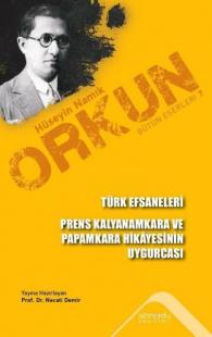 Türk Efsaneleri - Prens Kalyanamkara ve Paramkara Hikayesinin Uygurcası