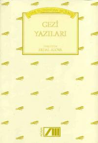 Türk Yazınından Seçilmiş Gezi Yazıları