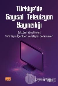 Türkiye'de Sayısal Televizyon Yayıncılığı
