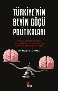 Türkiye'nin Beyin Göçü Politikaları