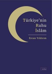Türkiye'nin Ruhu İslam