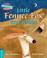 Turquoise Band- Little Fennec Fox and Jerboa Reading Adventures