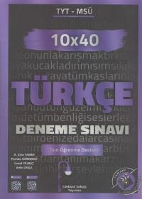 TYT MSÜ Türkçe 10x40 Deneme Kolektif