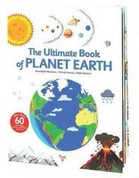 Ultimate Book of Planet Earth Anne-Sophie Baumann