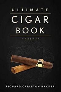 Ultimate Cigar Book Richard Carleton Hacker