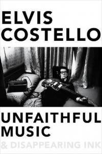 Unfaithful Music and Disappearing Ink (Ciltli)