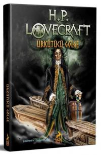 Ürkütücü Gölge Howard Philips Lovecraft