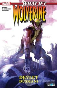 What İf? Wolverine Devlet Düşmanı