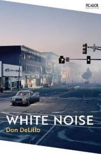 White Noise (Picador Collection) Don DeLillo