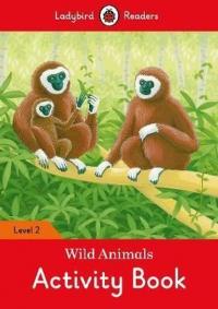 Wild Animals Activity Book Ladybird Readers Level 2 Ladybird