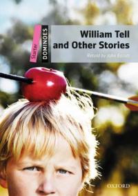 William Tell and Other Stories John Excott