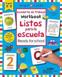 Wipe Clean: Bilingual Workbook Ready for School / Cuaderno de trabajo listos para la escuela : Ages (Ciltli)