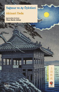 Yağmur ve Ay Öyküleri Akinari Ueda