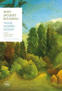 Yalnız Gezerin Düşleri Jean-Jacques Rousseau