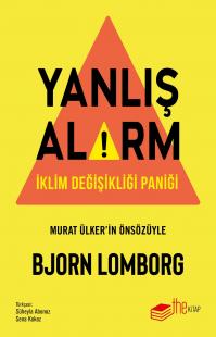 Yanlış Alarm Bjorn Lomborg