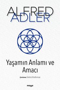 Yaşamın Anlamı ve Amacı