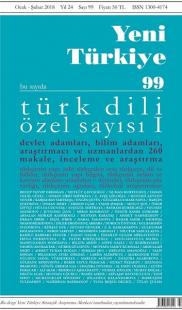 Yeni Türkiye Sayı 99-Türk Dili Özel Sayı 1