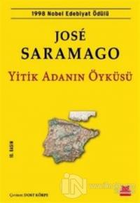 Yitik Adanın Öyküsü %25 indirimli Jose Saramago