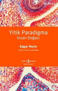 Yitik Paradigma Edgar Morin